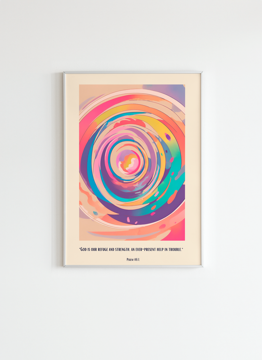 Abstract Colorful Poster - Psalm 46:1 Wall Art